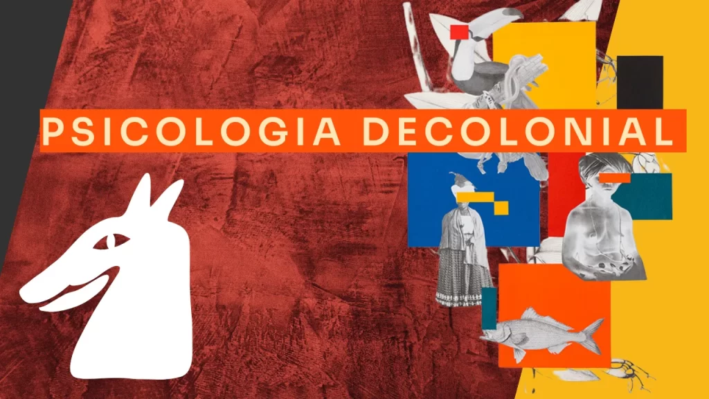 Psicologia decolonial