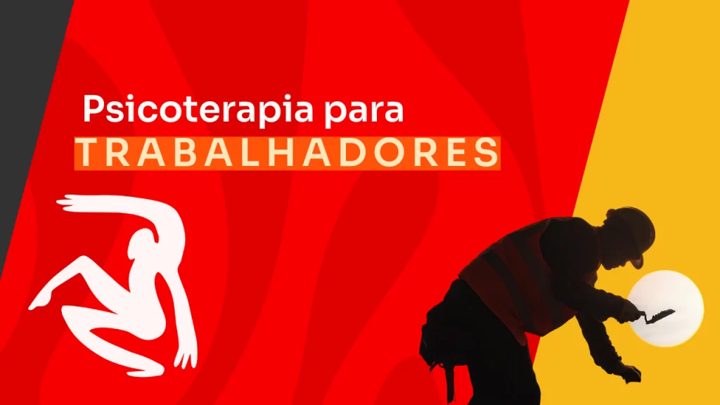 Psicoterapia para trabalhadores: o que é e como encontrar o melhor profissional