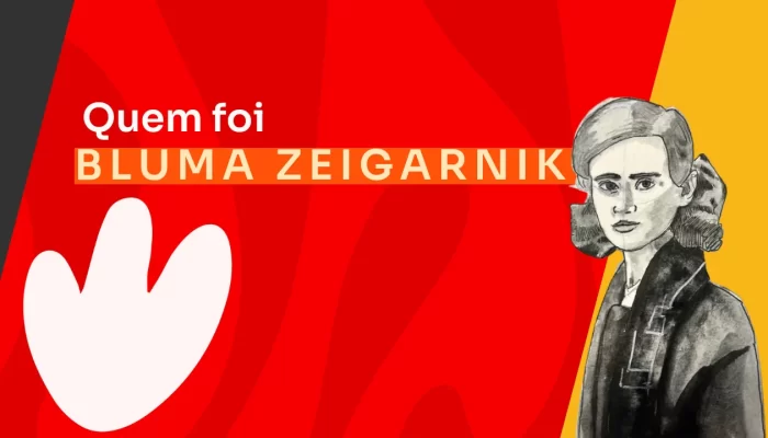 Bluma Zeigarnik: quem foi?