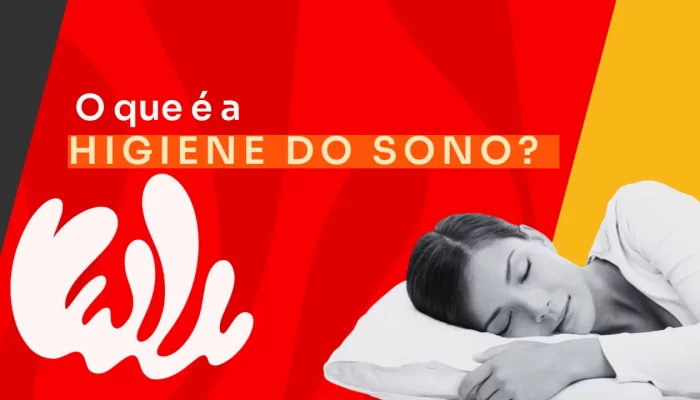 Higiene do sono: o que é e como usá-la para melhorar a qualidade do seu sono?